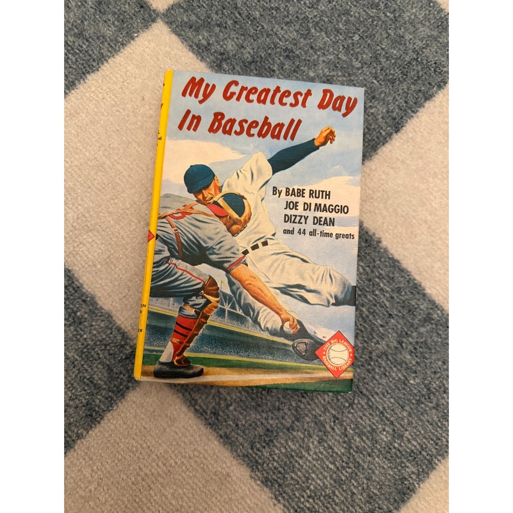 My Greatest Day In Baseball 1963 Grosset & Dunlap Big League Baseball Library